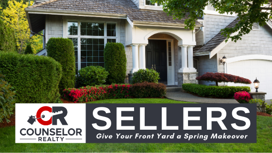 Front Yard Spring Makeover - Home Sellers - Counselor Realty